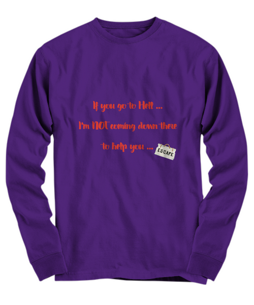 Go to hell T-Shirt