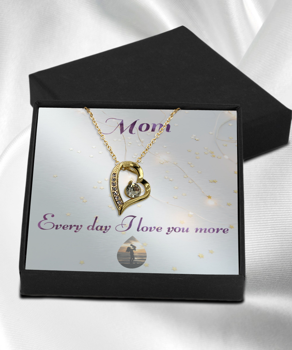 Mom Every day I love you more message card